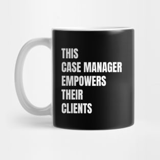 Case Manager Mug